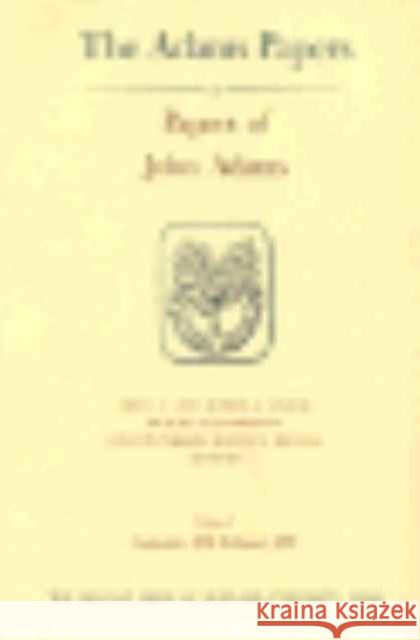 Papers of John Adams Adams, John 9780674654440 Belknap Press - książka