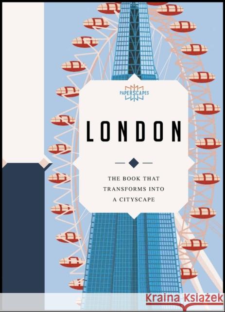 Paperscapes: London: The Book That Transforms Into a Cityscape Lawrence, Sandra 9780233005980 Welbeck Publishing Group - książka
