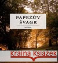 Papežův švagr Jiří Miček 9788090827042 Atlas - książka