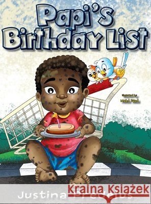 Papi's Birthday List Justina Predelus 9781736120835 Noir Mien LLC - książka