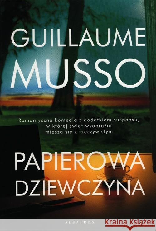 Papierowa dziewczyna Musso Guillaume 9788381259378 Albatros - książka