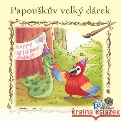 Papouskuv Velky Darek Baby Falcon Books 9781727803402 Createspace Independent Publishing Platform - książka