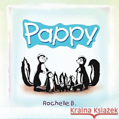 Pappy Rochelle B 9781450082365 Xlibris Corporation - książka