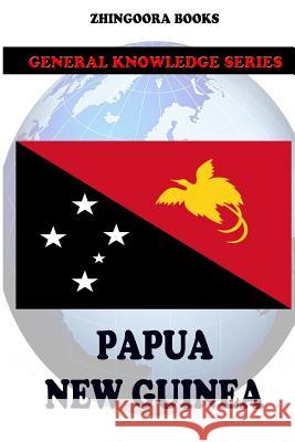 Papua New Guinea Zhingoora Books 9781478208495 Createspace - książka
