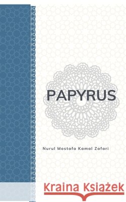 Papyrus Zafari, Nurul Mostafa Kamal 9798233469787 Nurul Mostafa Kamal Zafari - książka