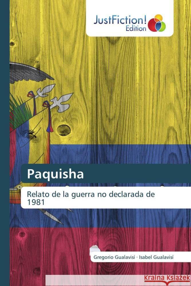 Paquisha Gualavisi, Gregorio, Gualavisí, Isabel 9783639879162 JustFiction Edition - książka
