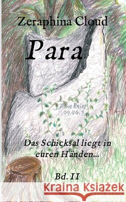 Para - Das Schicksal liegt in euren Händen... Cloud, Zeraphina 9783347063822 Tredition Gmbh - książka