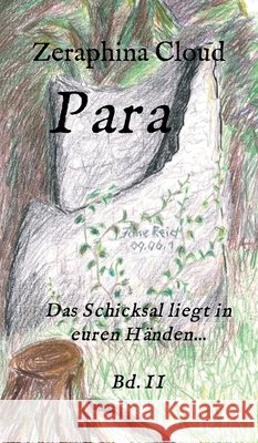Para - Das Schicksal liegt in euren Händen... Cloud, Zeraphina 9783347063839 Tredition Gmbh - książka