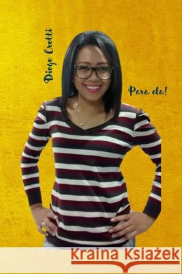 Para ela! Crotti Diogo Crotti 9798538405800 Independently published - książka