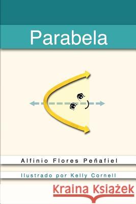 Parabela Kelly Cornell Alfinio Flore 9781974213108 Createspace Independent Publishing Platform - książka