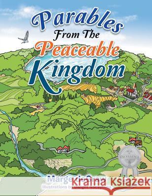 Parables from the Peaceable Kingdom Marge Degraw 9781950981069 Parchment Global Publishing - książka