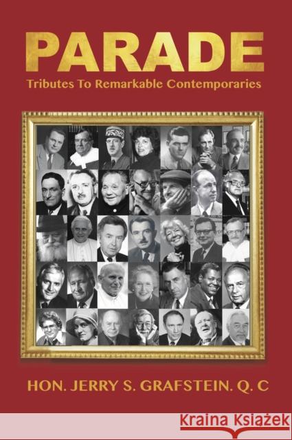Parade: A Tribute to Remarkable Contemporaries Jerry S. Grafstein 9781771612401 Mosaic Press - książka