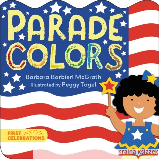 Parade Colors Barbara Barbieri McGrath Peggy Tagel 9781580895361 Charlesbridge Publishing - książka