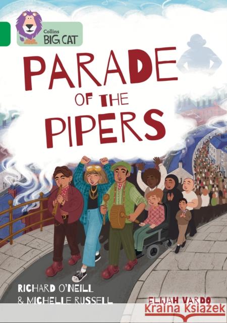 Parade of the Pipers: Band 15/Emerald Michelle Russell 9780008541774 HarperCollins Publishers - książka