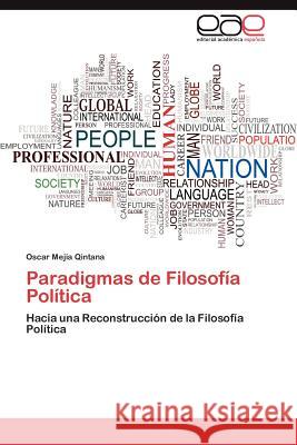Paradigmas de Filosofia Politica Oscar Me 9783848462391 Editorial Acad Mica Espa Ola - książka