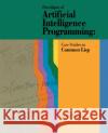 Paradigms of Artificial Intelligence Programming: Case Studies in Common LISP Norvig, Peter 9781558601918 Elsevier Science & Technology