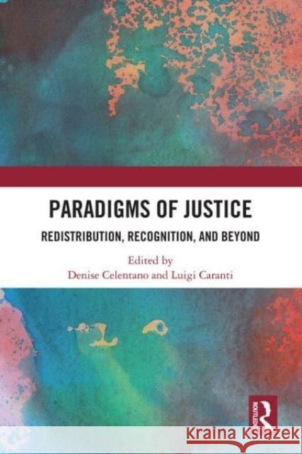 Paradigms of Justice  9780367569211 Taylor & Francis Ltd - książka