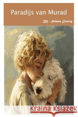 Paradijs van Murad Shimaa Elsersy 9798329580228 Independently Published - książka