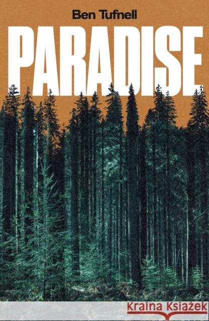 Paradise Ben Tufnell 9781914391583 Influx Press - książka