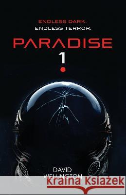 Paradise-1 David Wellington 9780316496742 Orbit - książka
