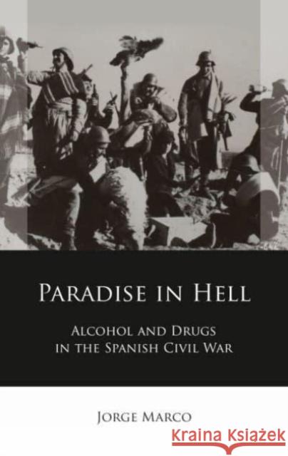 Paradise in Hell Jorge Marco 9781837721115 University of Wales Press - książka