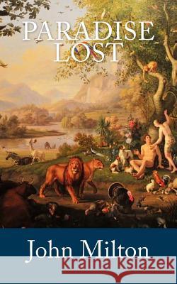 Paradise Lost John Milton 9781545252543 Createspace Independent Publishing Platform - książka
