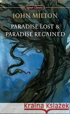 Paradise Lost and Paradise Regained John Milton Christopher Ricks Fay Weldon 9780451531643 Signet Classics - książka