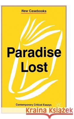 Paradise Lost: John Milton Zunder, William 9780333657683 PALGRAVE MACMILLAN - książka