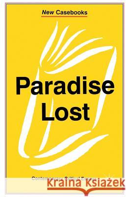 Paradise Lost: John Milton Zunder, William 9780333657690 PALGRAVE MACMILLAN - książka