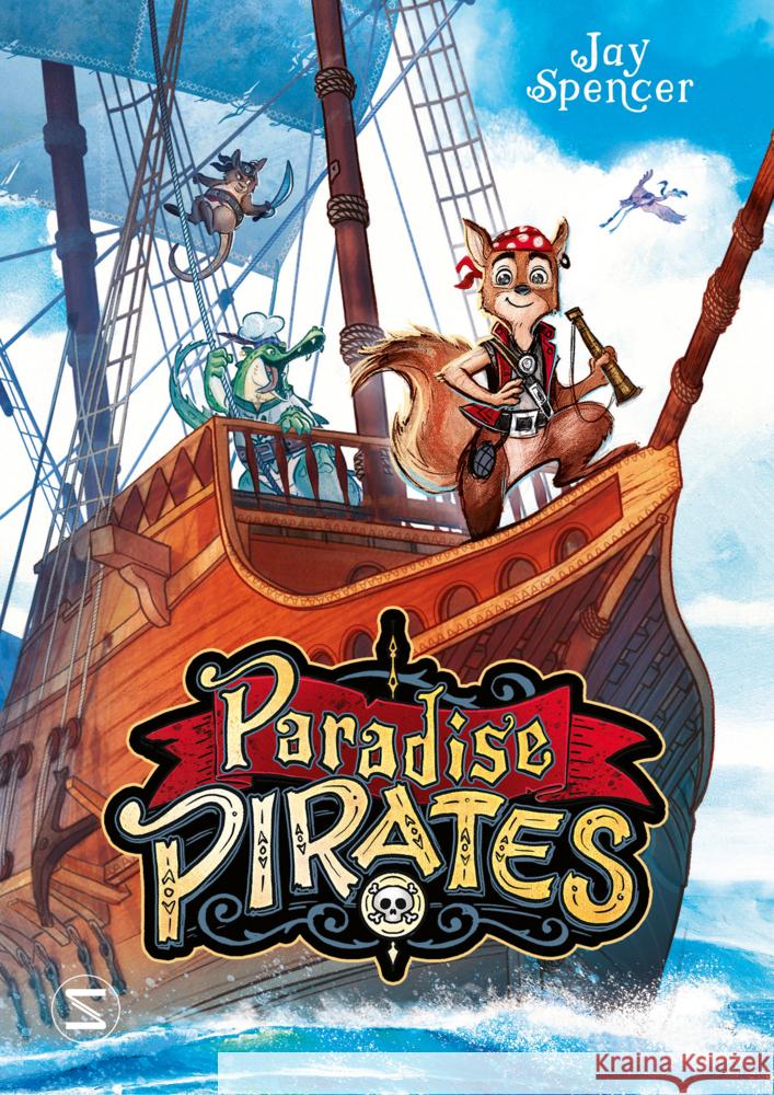 Paradise Pirates Spencer, Jay 9783505144301 Schneiderbuch - książka