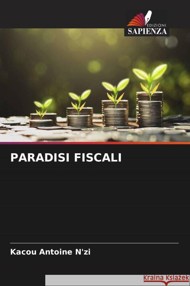 PARADISI FISCALI N'zi, Kacou Antoine 9786205152645 Edizioni Sapienza - książka