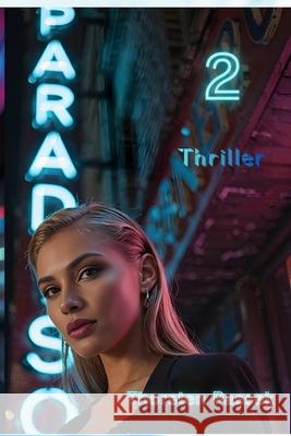 Paradiso 2: Crime Thriller Thorsten Passek 9783937757209 Mint Media Publishing - książka