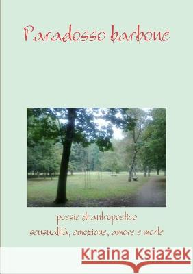 Paradosso barbone Antro Poetico 9781471001499 Lulu.com - książka