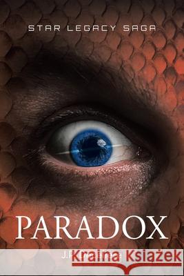 Paradox (Star Legacy Saga Book 3) Deceliere, J. P. 9781796078213 Xlibris Us - książka