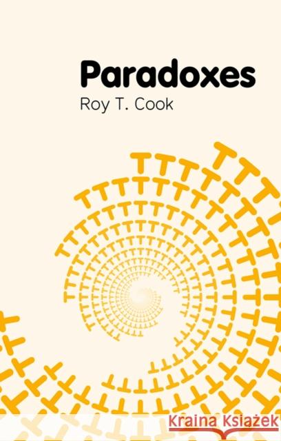 Paradoxes Roy T Cook 9780745649443  - książka