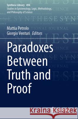 Paradoxes Between Truth and Proof  9783031745294 Springer - książka