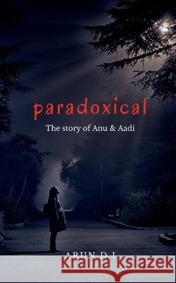 paradoxical Arun D   9798887729398 Notion Press - książka