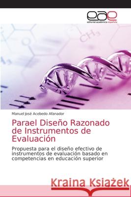 Parael Diseño Razonado de Instrumentos de Evaluación Manuel José Acebedo Afanador 9786203034899 Editorial Academica Espanola - książka