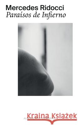 Paraisos de Infierno Mercedes Ridocci, Isabel Rezmo 9798746751225 Independently Published - książka