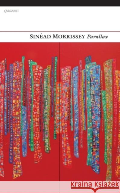 Parallax Sinead Morrissey 9781847772046 Carcanet Press Ltd - książka