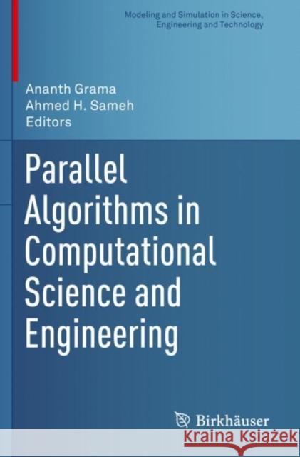 Parallel Algorithms in Computational Science and Engineering Ananth Grama Ahmed H. Sameh 9783030437381 Birkhauser - książka