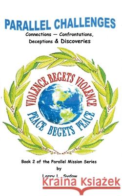Parallel Challenges Larry L Sydow 9781393998556 Draft2digital - książka