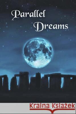 Parallel Dreams Janet Scott McDaniel 9781475283112 Createspace - książka