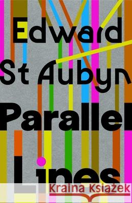 Parallel Lines Edward St Aubyn 9781787335608 Vintage Publishing - książka