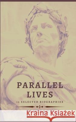 Parallel Lives - 13 selected biographies Plutarch 9782357284760 Alicia Editions - książka