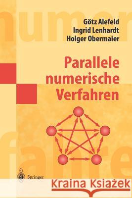 Parallele Numerische Verfahren Alefeld, Götz Lenhardt, Ingrid Obermaier, Holger 9783540425199 Springer, Berlin - książka