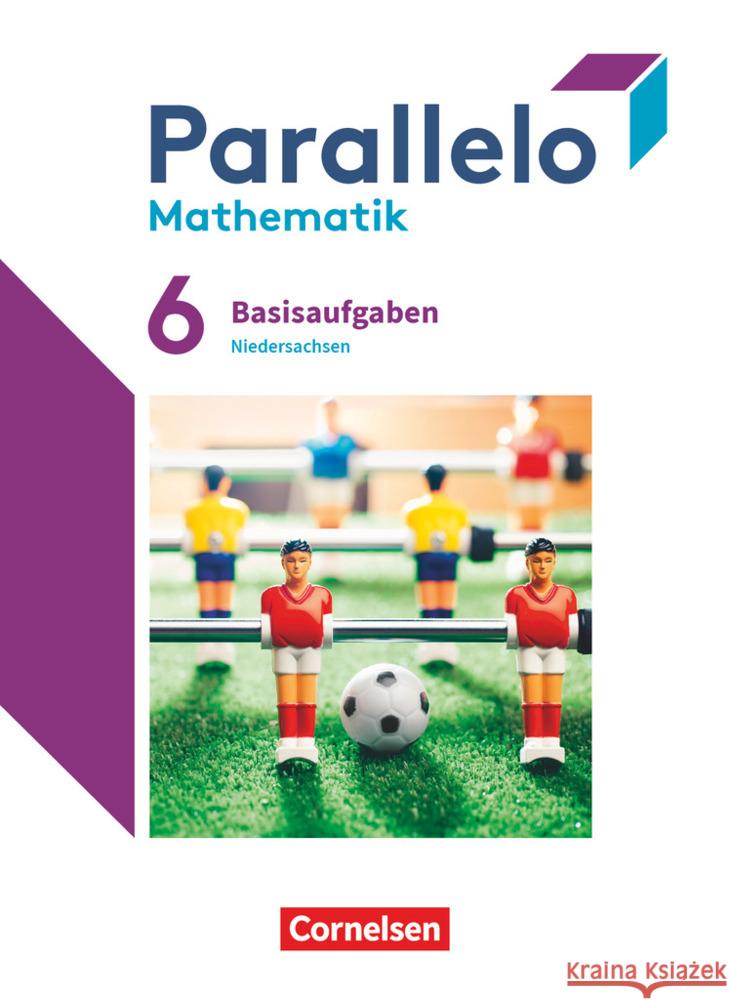 Parallelo - Niedersachsen - 6. Schuljahr Basisaufgaben zum Schülerbuch  9783060049417 Cornelsen Verlag - książka