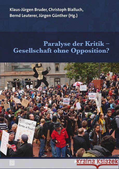 Paralyse der Kritik - Gesellschaft ohne Opposition?  9783837928785 Psychosozial-Verlag - książka