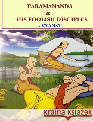 Paramananda & his foolish disciples Praful, B. 9781507596197 Createspace - książka