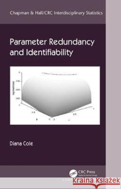 Parameter Redundancy and Identifiability Diana Cole 9781498720878 CRC Press - książka